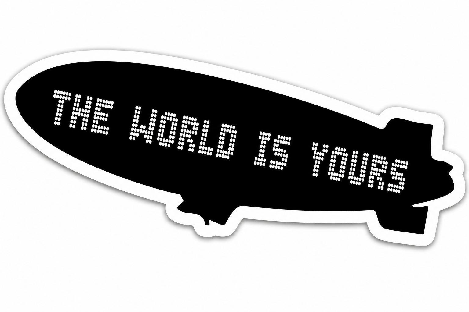 World Is Yours Blimp