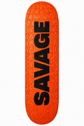 Savage Skateboard Deck