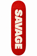 Savage Skateboard Deck